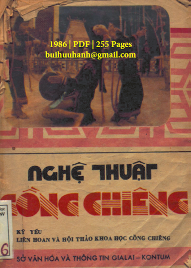Nghệ Thuật Cồng Chiêng (NXB Gia Lai 1986) - Nhiều Tác Giả, 255 Trang