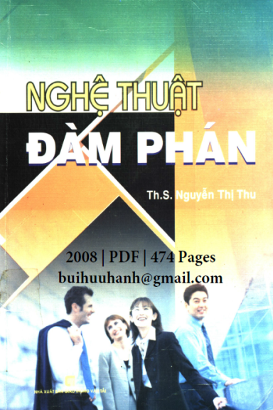 Nghệ Thuật Đàm Phán (NXB Giao Thông Vận Tải 2008) - Nguyễn Thị Thu, 474 Trang
