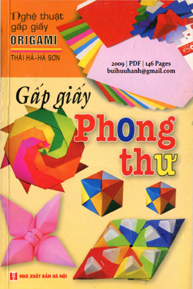 Nghệ Thuật Gấp Giấy Origami-Gấp Giấy Phong Thư (NXB Hà Nội 2009) - Thái Hà, 146 Trang
