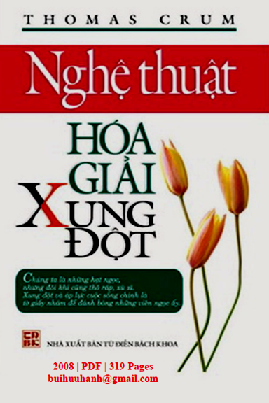 Nghệ Thuật Hóa Giải Xung Đột (NXB Từ Điển Bách Khoa 2008) - Thomas Crum, 319 Trang