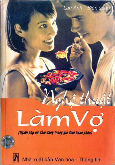 Nghệ Thuật Làm Vợ (NXB Văn Hóa Thông Tin 2006) - Lan Anh, 342 Trang