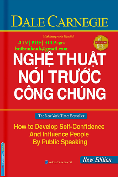 Nghệ Thuật Nói Trước Công Chúng (NXB Dân Trí 2019) - Dale Carnegie, 314 Trang