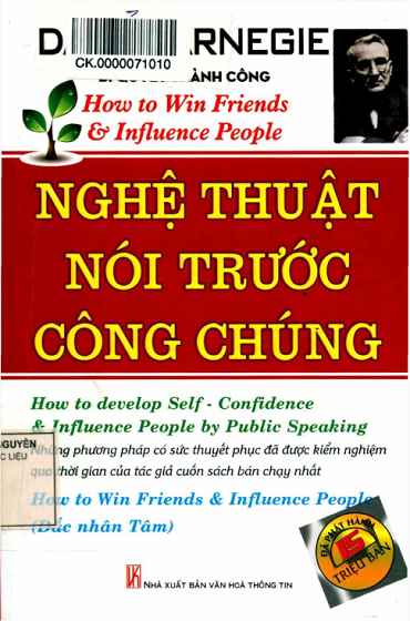 Nghệ Thuật Nói Trước Công Chúng (NXB Văn Hóa Thông Tin 2013) - Dale Carnegie, 324 Trang