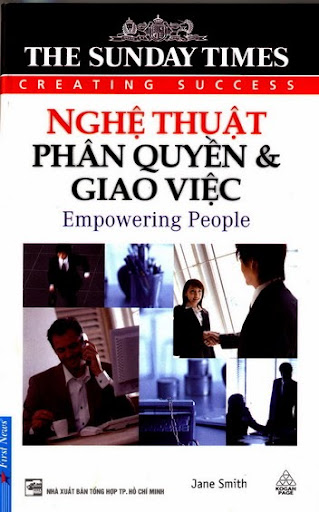 Nghệ Thuật Phân Quyền Và Giao Việc (NXB Tổng Hợp 2008) - Jane Smith, 108 Trang