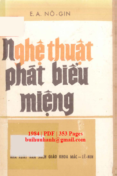 Nghệ Thuật Phát Biểu Miệng (NXB Tiến Bộ 1984) - E.A Nôgin, 353 Trang