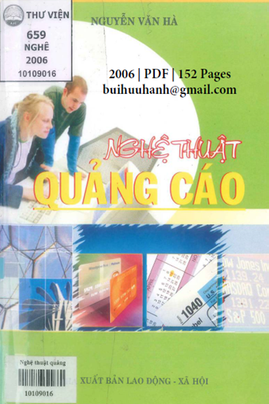 Nghệ Thuật Quảng Cáo (NXB Lao Động Xã Hội 2006) - Nguyễn Văn Hà, 152 Trang