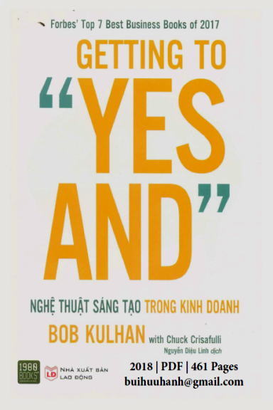 Nghệ Thuật Sáng Tạo Trong Kinh Doanh (NXB Lao Động 2018) - Bob Kulhan, 461 Trang