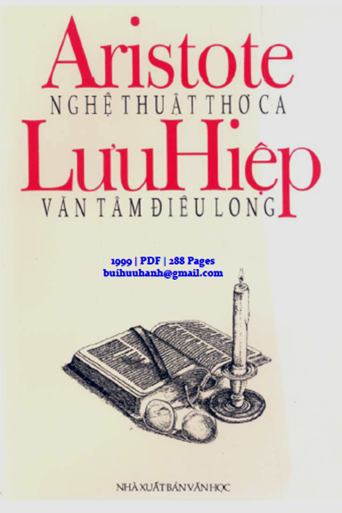 Nghệ Thuật Thơ Ca Và Văn Tâm Điêu Long (NXB Văn Học 1999) - Aristote, Lưu Hiệp, 288 Trang