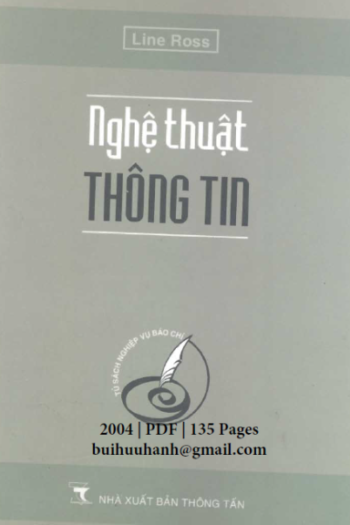 Nghệ Thuật Thông Tin (NXB Thông Tấn 2004) - Line Ross, 135 Trang