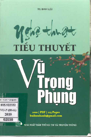 Nghệ Thuật Tiểu Thuyết Vũ Trọng Phụng (NXB Thông Tin Truyền Thông 2010) - Đình Hựu, 225 Trang