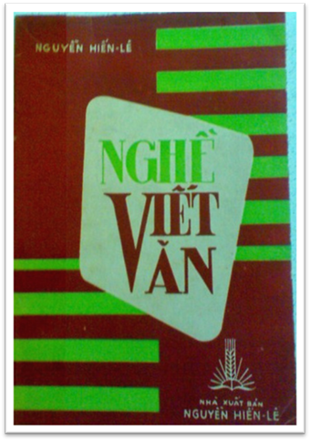 Nghề Viết Văn (NXB Nguyễn Hiến Lê 1955) - Nguyễn Hiến Lê, 324 Trang