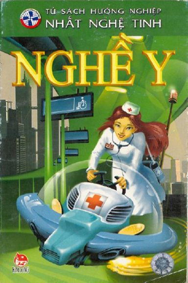 Nghề Y (NXB Kim Đồng 2009) - Nguyễn Thắng Vu, 62 Trang