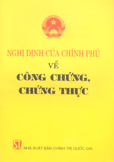Nghị Định Của Chính Phủ Về Công Chứng, Chứng Thực (NXB Chính Trị Quốc Gia 2001) - Tạ Định, 64 Trang