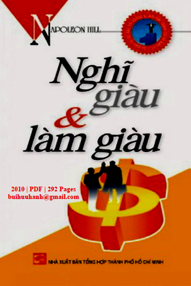 Nghĩ Giàu Và Làm Giàu (NXB Tổng Hợp 2010) - Napoleon Hill, 292 Trang