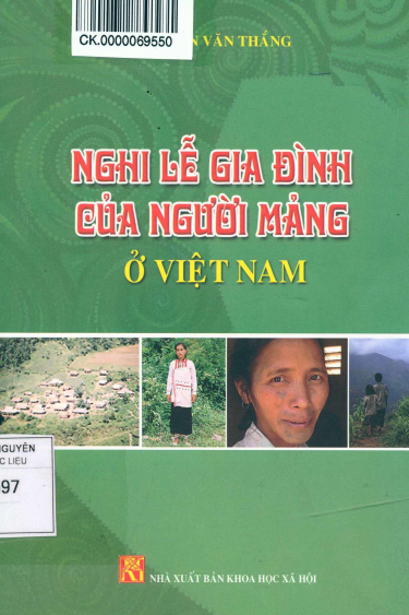 Nghi Lễ Gia Đình Của Người Mảng Ở Việt Nam (NXB Khoa Học Xã Hội 2014) - Nguyễn Văn Thắng, 263 Trang