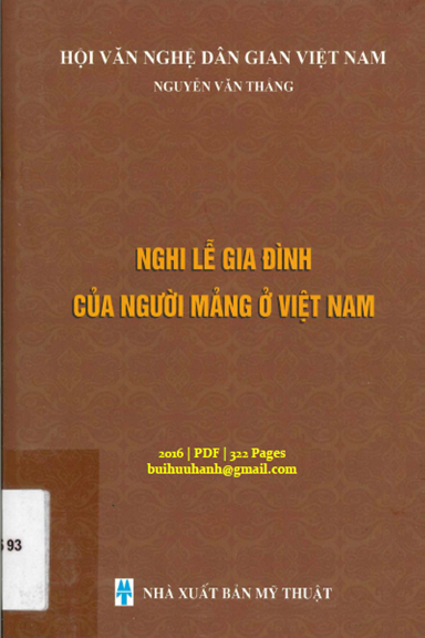 Nghi Lễ Gia Đình Của Người Mảng Ở Việt Nam (NXB Mỹ Thuật 2016) - Nguyễn Văn Thắng, 322 Trang