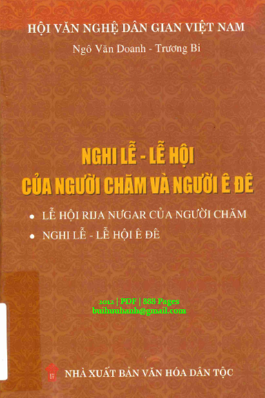 Nghi Lễ-Lễ Hội Của Người Chăm Và Người Ê Đê (NXB Văn Hóa Dân Tộc 2012) - Ngô Văn Doanh, 888 Trang