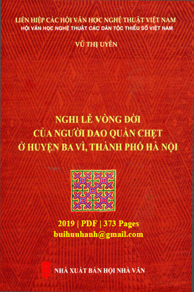 Nghi Lễ Vòng Đời Của Người Dao Quần Chẹt Ở Huyện Ba Vì, Thành Phố Hà Nội - Vũ Thị Uyên, 373 Trang