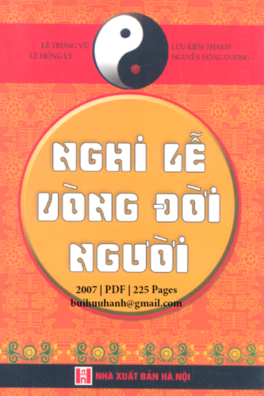 Nghi Lễ Vòng Đời Người (NXB Hà Nội 2007) - Lê Trung Vũ, 225 Trang