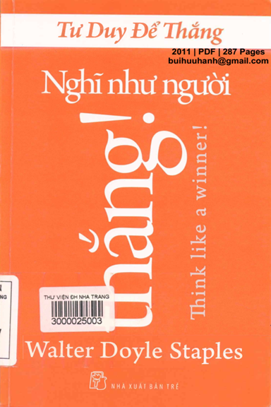 Nghĩ Như Người Thắng (NXB Trẻ 2011) - Walter Doyle Staples, 287 Trang
