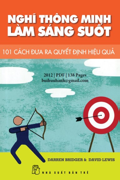 Nghĩ Thông Minh, Làm Sáng Suốt (NXB Trẻ 2012) - Darren Bridger, 138 Trang