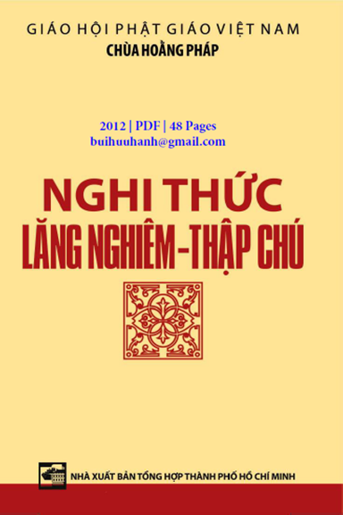 Nghi Thức Lăng Nghiêm-Thập Chú (NXB Tổng Hợp 2012) - Chùa Hoằng Pháp, 48 Trang