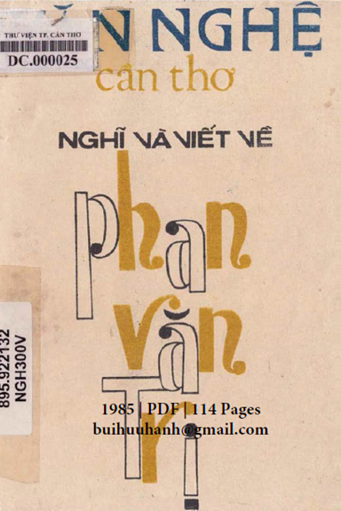 Nghĩ Và Viết Về Phan Văn Trị (NXB Văn Nghệ 1985) - Nhiều Tác Giả, 114 Trang