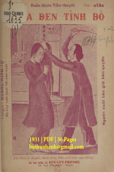 Nghĩa Đen Tình Đỏ Cuốn 1 (NXB Đức Lưu Phương 1931) - Hoàng Minh Tự, 36 Trang