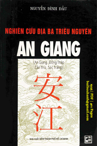 Nghiên Cứu Địa Bạ Triều Nguyễn-An Giang (NXB Tổng Hợp 1995) - Nguyễn Đình Đầu, 401 Trang