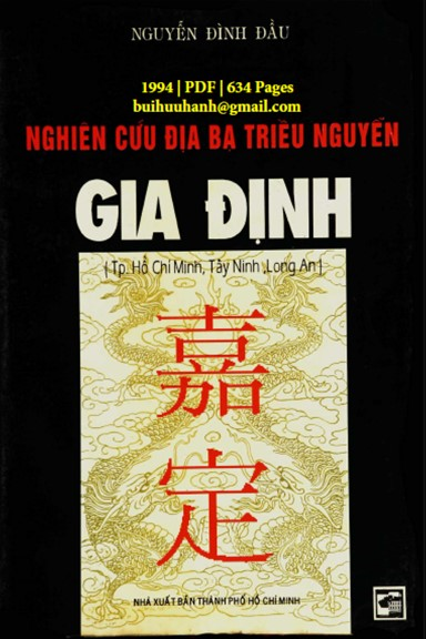 Nghiên Cứu Địa Bạ Triều Nguyễn-Gia Định (NXB Tổng Hợp 1994) - Nguyễn Đình Đầu, 634 Trang