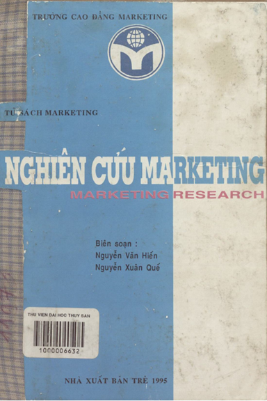 Nghiên Cứu Marketing (NXB Trẻ 1995) - Nguyễn Văn Hiến, 296 Trang