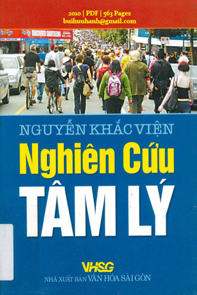 Nghiên Cứu Tâm Lý Tập 1 (NXB Văn Hóa Sài Gòn 2010) - Nguyễn Khắc Viện, 563 Trang