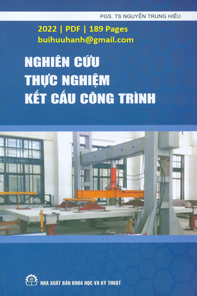 Nghiên Cứu Thực Nghiệm Kết Cấu Công Trình (NXB Khoa Học Kỹ Thuật 2022) - Nguyễn Trung Hiếu