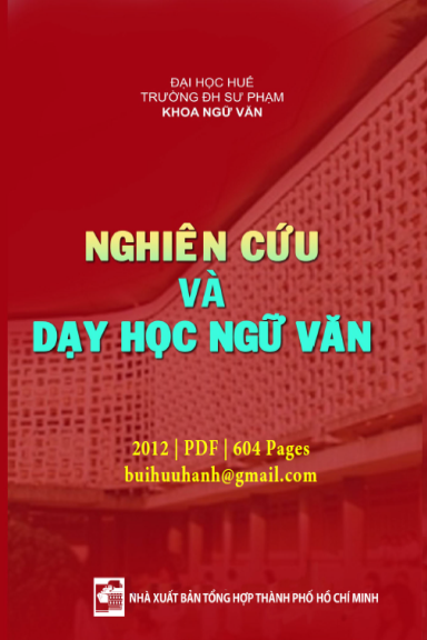 Nghiên Cứu Và Dạy Học Ngữ Văn (NXB Tổng Hợp 2012) - Thái Phan Vàng Anh, 604 Trang