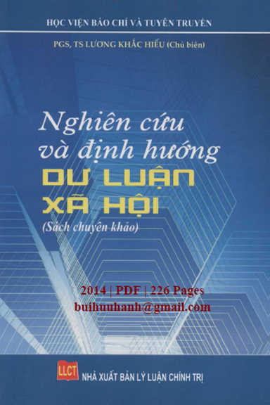 Nghiên Cứu Và Định Hướng Dư Luận Xã Hội (NXB Lý Luận Chính Trị 2014) - Lương Khắc Hiếu, 226 Trang