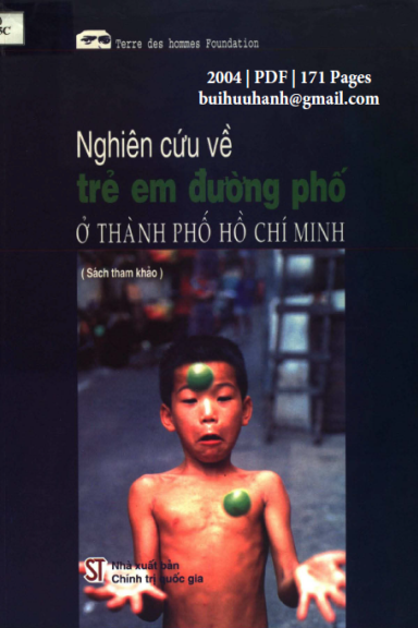 Nghiên Cứu Về Trẻ Em Đường Phố Ở Thành Phố Hồ Chí Minh (NXB Chính Trị 2004) - Paul McCarrick