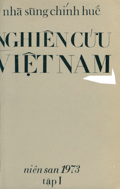 Nghiên Cứu Việt Nam Tập 1 (NXB Sùng Chính 1973) - Nhiều Tác Giả, 242 Trang