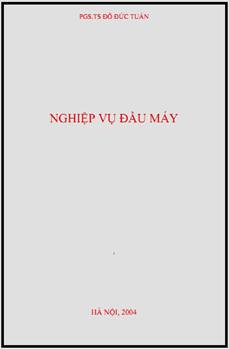 Nghiệp vụ đầu máy - Đỗ Đức Tuấn