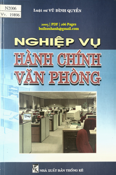Nghiệp Vụ Hành Chính Văn Phòng (NXB Thống Kê 2005) - Vũ Đình Quyền, 266 Trang