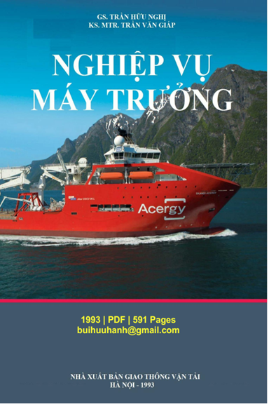 Nghiệp Vụ Máy Trưởng (NXB Giao Thông Vận Tải 1993) - Trần Hữu Nghị, 591 Trang