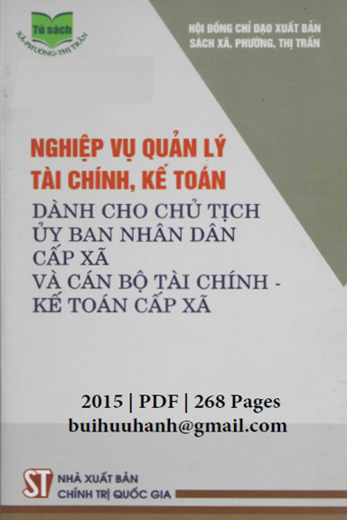 Nghiệp Vụ Quản Lý Tài Chính, Kế Toán (NXB Chính Trị 2015) - Nhữ Trọng Bách, 268 Trang
