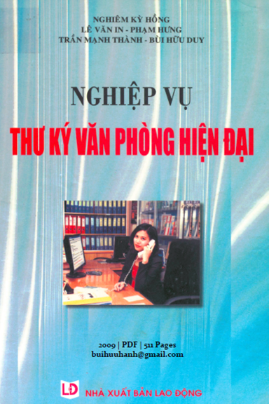 Nghiệp Vụ Thư Ký Văn Phòng Hiện Đại (NXB Lao Động 2009) - Nghiêm Kỳ Hồng, 511 Trang