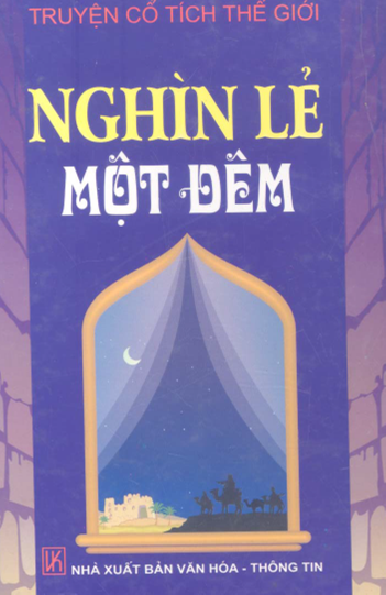 Nghìn Lẻ Một Đêm (NXB Văn Hóa Thông Tin 2000) - Doãn Điền, 1187 Trang