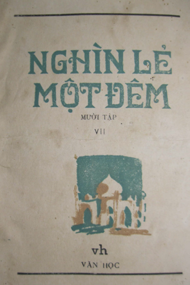 Nghìn Lẻ Một Đêm Tập 7 (NXB Văn Học 1986) - Nguyễn Trác, 271 Trang
