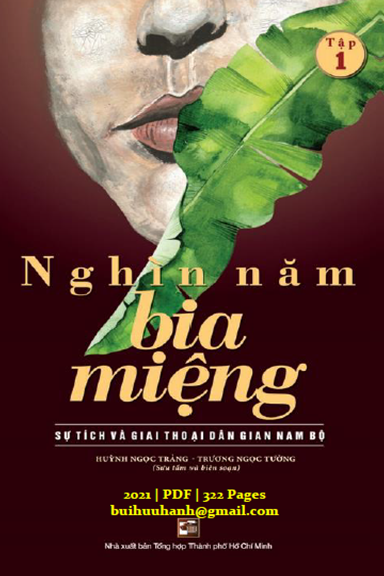 Nghìn Năm Bia Miệng Quyển 1 (NXB Tổng Hợp 2021) - Huỳnh Ngọc Trảng, 322 Trang