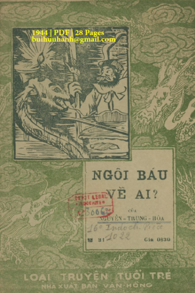 Ngôi Báu Về Ai (NXB Văn Hồng 1944) - Nguyễn Trung Hòa, 28 Trang