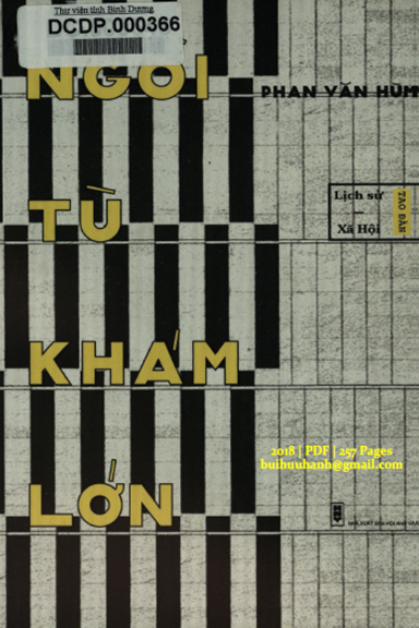 Ngồi Tù Khám Lớn (NXB Hội Nhà Văn 2018) - Phan Văn Hùm, 257 Trang