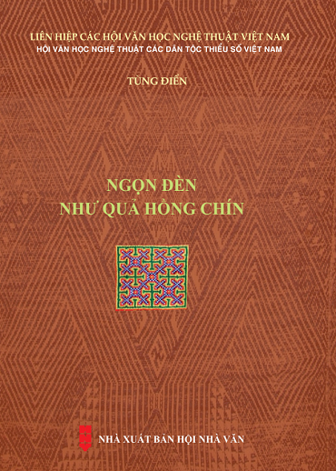 Ngọn Đèn Như Quả Hồng Chín (NXB Hội Nhà Văn 2019) - Tùng Điển, 151 Trang