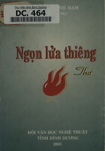 Ngọn Lửa Thiêng-Thơ (NXB Bình Dương 2001) - Trần Thanh Đạm, 60 Trang
