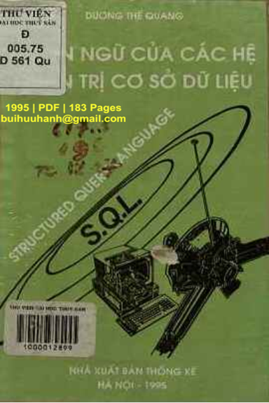 Ngôn Ngữ Của Các Hệ Quản Trị Cơ Sở Dữ Liệu SQL (NXB Thống Kê 1995) - Dương Thế Quang, 183 Trang